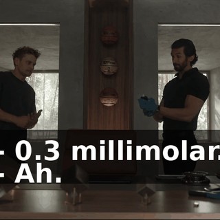 - 0.3 millimolar. - Ah.