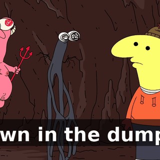 Down in the dumps?