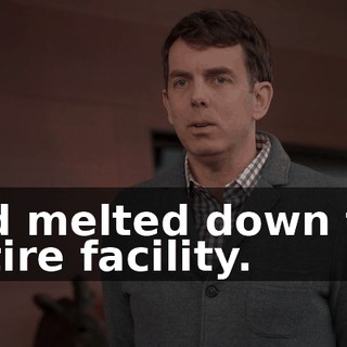 and melted down the entire facility.