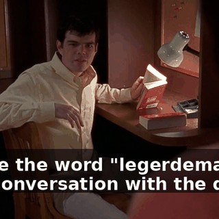 to use the word "legerdemain" in a conversation with the dean?