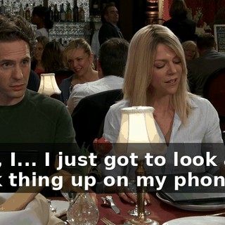 Yeah, I... I just got to look a quick thing up on my phone if...