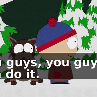 You guys, you guys! I can do it.