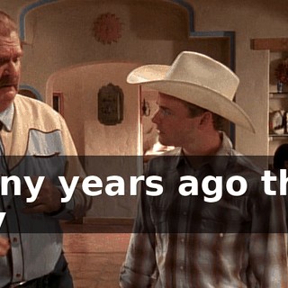 Many years ago they say