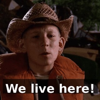 We live here!