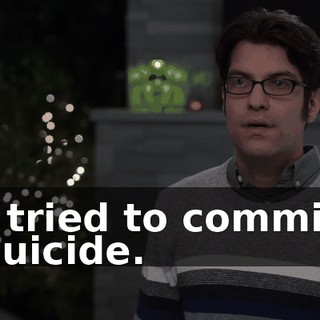 I tried to commit suicide.