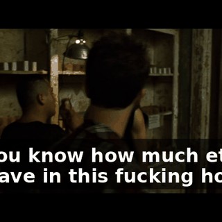 Do you know how much ether we have in this fucking house?