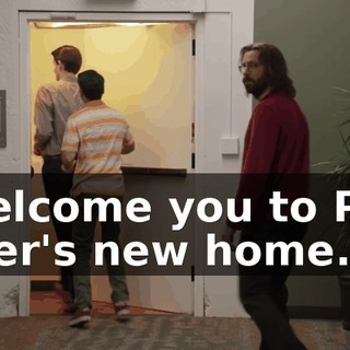 I welcome you to Pied Piper's new home.