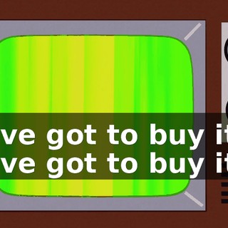 ♪ I've got to buy it, I've got to buy it ♪