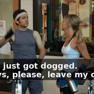 - You just got dogged. - Guys, please, leave my class.