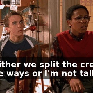 So either we split the credit three ways or I'm not talking.