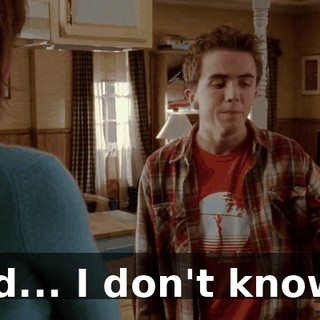 and... I don't know...