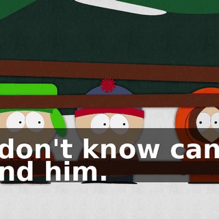 I don't know can't find him.