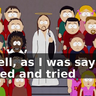 - Well, as I was saying, I tried and tried