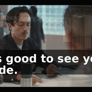 It's good to see you, dude.