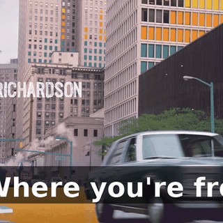 * Where you're from