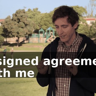 A signed agreement with me