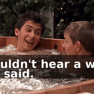 I couldn't hear a word she said.
