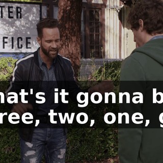 What's it gonna be? Three, two, one, go.