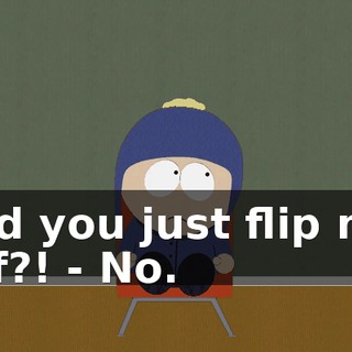 Did you just flip me off?! - No.