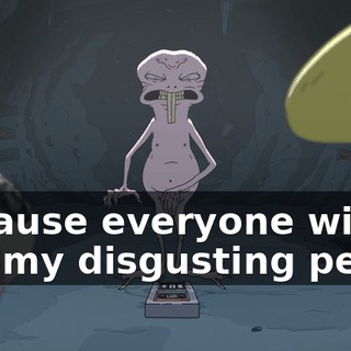 because everyone will see my disgusting penis.