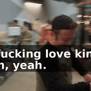 - I fucking love kings. - Oh, yeah.