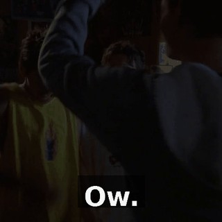 Ow.