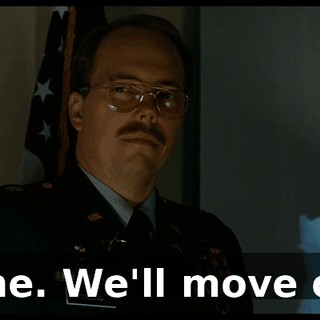 Fine. We'll move on.