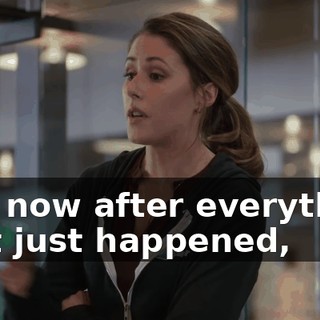 and now after everything that just happened,