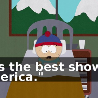 was the best show in America."