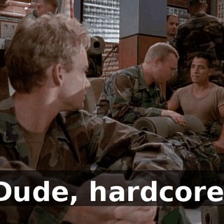 Dude, hardcore.