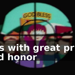 It is with great pride and honor