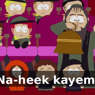 Na-heek kayem.