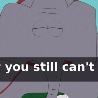 But you still can't get on.