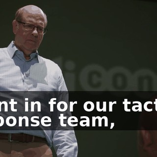 I sent in for our tactical response team,