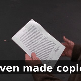 I even made copies.