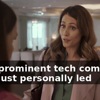 of a prominent tech company and just personally led