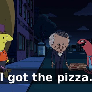 I got the pizza.