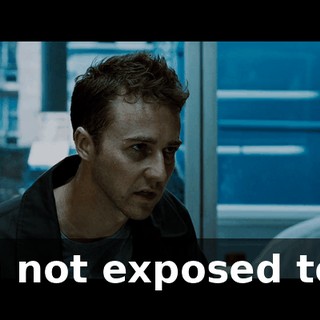 I'm not exposed to...