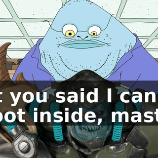 But you said I cannot shoot inside, master.