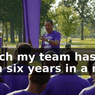 which my team has won six years in a row.