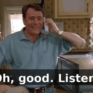 Oh, good. Listen,