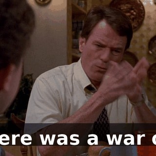 There was a war on.