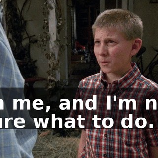 on me, and I'm not sure what to do.