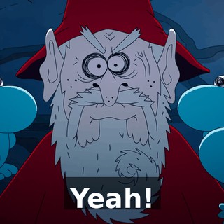 Yeah!