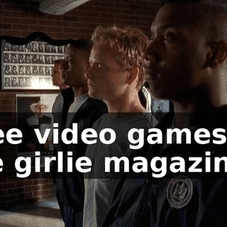 I see video games, I see girlie magazines.