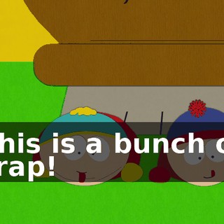 This is a bunch of crap!