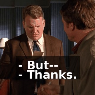 - But-- - Thanks.