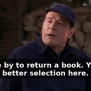 Came by to return a book. You've got a better selection here.