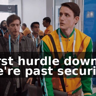 First hurdle down. We're past security.