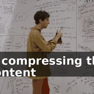 is compressing the content